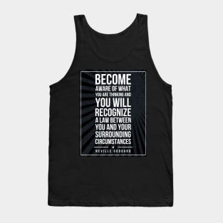 Neville Goddard quote Subway style (white text on black) Tank Top